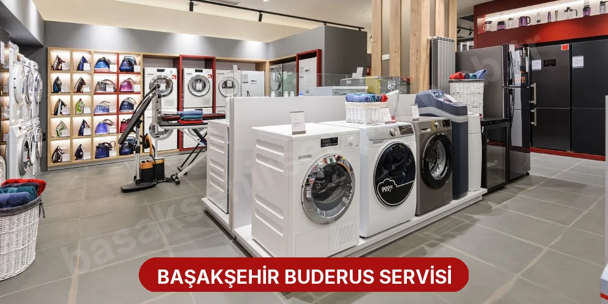 Başakşehir Buderus Servisi